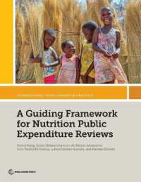 A Guiding Framework for Nutrition Public Expenditure Reviews (International Development in Practice)