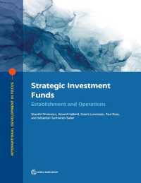Strategic Investment Funds : Establishment and Operations (International Development in Focus)