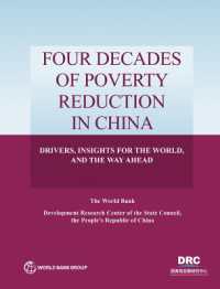 Four Decades of Poverty Reduction in China : Drivers, Insights for the World, and the Way Ahead