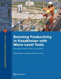 Boosting Productivity in Kazakhstan with Micro-Level Tools : Analysis and Policy Lessons (International Development in Focus)