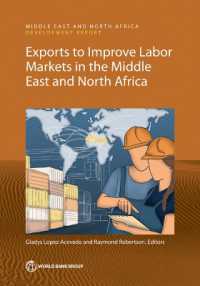 Exports to Improve Labor Markets in the Middle East and North Africa (Mena Development Report)
