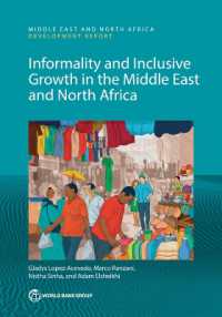 Informality and Inclusive Growth in the Middle East and North Africa (Mena Development Report)