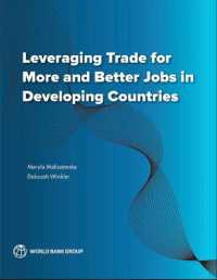 Leveraging Trade for More and Better Jobs in Developing Countries