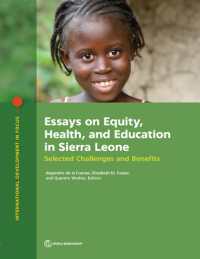 Essays on Equity, Health, and Education in Sierra Leone : Selected Challenges and Benefits (International Development in Focus)