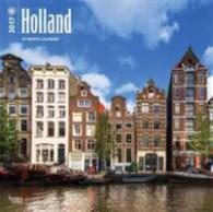Holland 2017 Calendar （WAL MUL）
