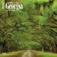 Wild & Scenic Georgia 2018 Calendar （WAL）