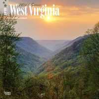 Wild & Scenic West Virginia 2018 Calendar （WAL MUL）