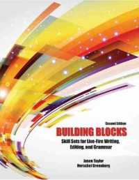 Building Blocks: Skill Sets for Live-Fire Writing, Editing, and Grammar （2ND）