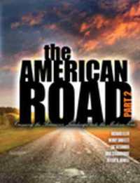 American Road Part Ii: Crossing the American Landscape into the Modern Era Looseleaf -- Paperback / softback