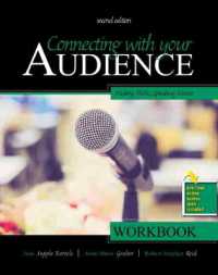 Connecting with Your Audience: Making Public Speaking Matter -- Paperback / softback （Second Edi）