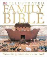 DK Illustrated Family Bible （Reprint）