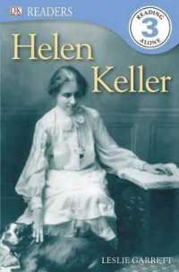 DK Readers L3: Helen Keller (Dk Readers Level 3)