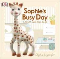 Baby Touch and Feel: Sophie la girafe: Sophie's Busy Day (Sophie la Girafe)