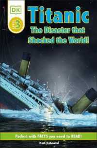 DK Readers L3: Titanic : The Disaster That Shocked the World! (Dk Readers Level 3)