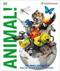 Knowledge Encyclopedia Animal! : The Animal Kingdom as You've Never Seen It before (Dk Knowledge Encyclopedias)