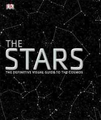 The Stars : The Definitive Visual Guide to the Cosmos