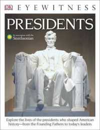Presidents (Dk Eyewitness Books) （Reprint）