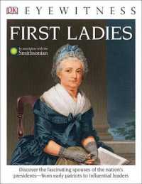 First Ladies (Dk Eyewitness Books)