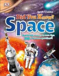 Did You Know? Space : Amazing Answers to More than 200 Awesome Questions!