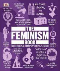 The Feminism Book : Big Ideas Simply Explained (Dk Big Ideas)