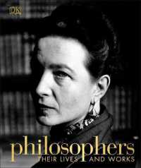 Philosophers : Their Lives and Works (Dk History Changers)