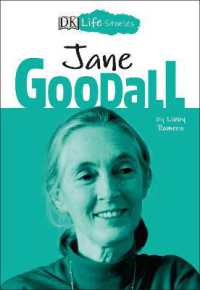 『ジェーン・グドール（新しい世界の伝記　ライフ・ストーリーズ６）』（原書）<br>DK Life Stories: Jane Goodall (Dk Life Stories)