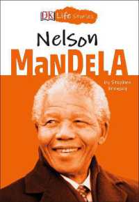 DK Life Stories: Nelson Mandela (Dk Life Stories)