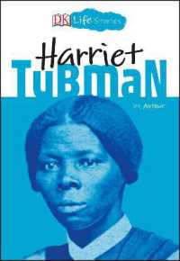 DK Life Stories: Harriet Tubman (Dk Life Stories)