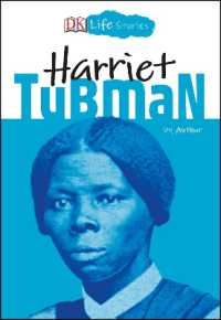 DK Life Stories: Harriet Tubman (Dk Life Stories)
