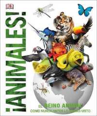 Animales (Knowledge Encyclopedia Animal!) : El reino animal como nunca lo habías visto (Dk Knowledge Encyclopedias)