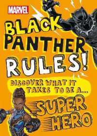 Marvel Black Panther Rules! : Discover what it takes to be a Super Hero (Library Edition) (Discover What It Takes)