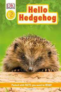 DK Readers Level 2: Hello Hedgehog (Dk Readers Level 2)