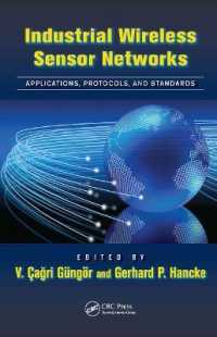 Industrial Wireless Sensor Networks : Applications, Protocols, and Standards (Industrial Electronics)