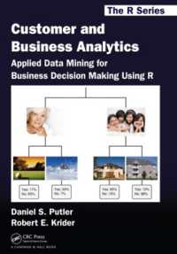 Customer and Business Analytics : Applied Data Mining for Business Decision Making Using R (Chapman & Hall/crc the R Series)