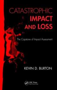 Catastrophic Impact and Loss : The Capstone of Impact Assessment