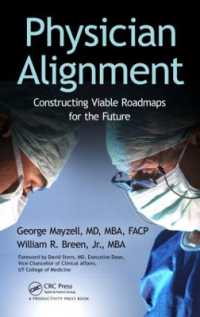 Physician Alignment : Constructing Viable Roadmaps for the Future