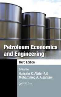 石油の経済学・工学（第３版）<br>Petroleum Economics and Engineering （3RD）