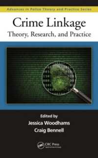 Crime Linkage : Theory, Research, and Practice (Advances in Police Theory and Practice)