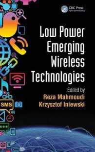 Low Power Emerging Wireless Technologies (Devices, Circuits, and Systems)