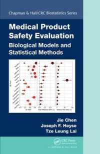 Medical Product Safety Evaluation : Biological Models and Statistical Methods (Chapman & Hall/crc Biostatistics Series)
