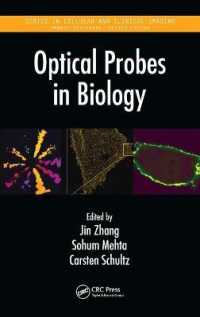 Optical Probes in Biology (Series in Cellular and Clinical Imaging)