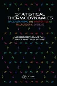 統計熱力学（テキスト）<br>Statistical Thermodynamics : Understanding the Properties of Macroscopic Systems