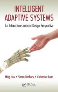 Intelligent Adaptive Systems : An Interaction-Centered Design Perspective