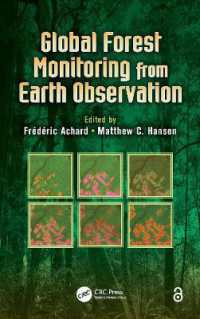 Global Forest Monitoring from Earth Observation (Earth Observation of Global Changes)