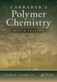 Carraherポリマー化学（第９版）<br>Carraher's Polymer Chemistry （9TH）