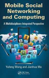 Mobile Social Networking and Computing : A Multidisciplinary Integrated Perspective