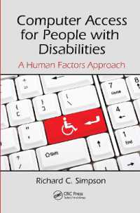 Computer Access for People with Disabilities : A Human Factors Approach (Rehabilitation Science in Practice Series)