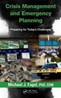 Crisis Management and Emergency Planning : Preparing for Today's Challenges