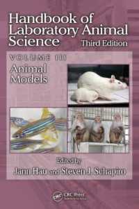 Handbook of Laboratory Animal Science, Volume III : Animal Models -- Hardback 〈3〉 （3 ed）