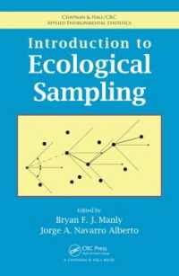 生態学標本入門<br>Introduction to Ecological Sampling (Chapman & Hall/crc Applied Environmental Statistics)